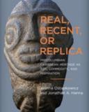 book cover of Real, Recent or Replica